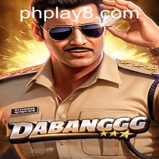 DABANGGG: The Ultimate PH PLAY Experience