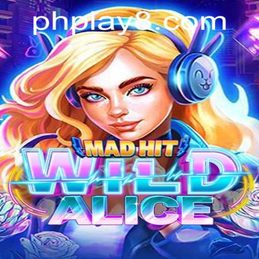 Experience the Unique and Thrilling World of MadHitWildAlice: A New Gaming Adventure