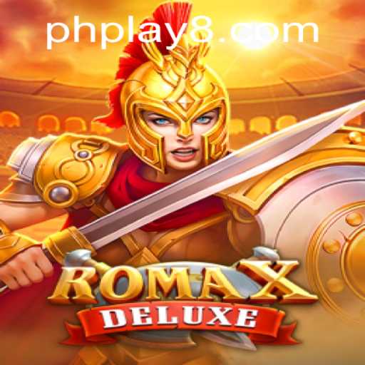 Exploring RomaXDeluxe: Unveiling the Intricacies of PH PLAY's New Gaming Sensation